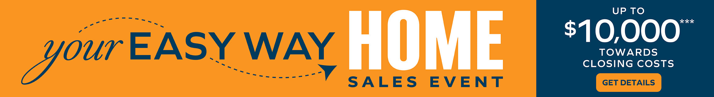 Your Easy Way Home Sales Event