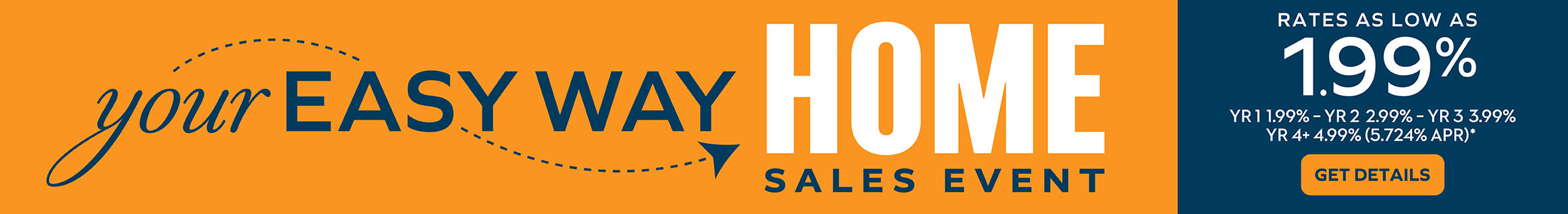 Your Easy Way Home Sales Event