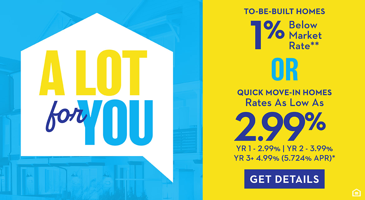 A Lot for You New Home Sales Event