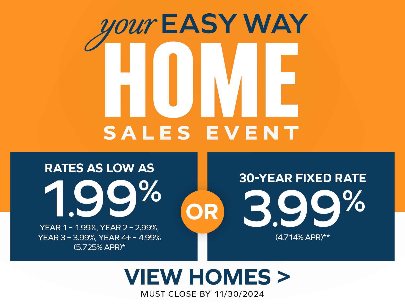 YOUR EASY WAY HOME SALES EVENT